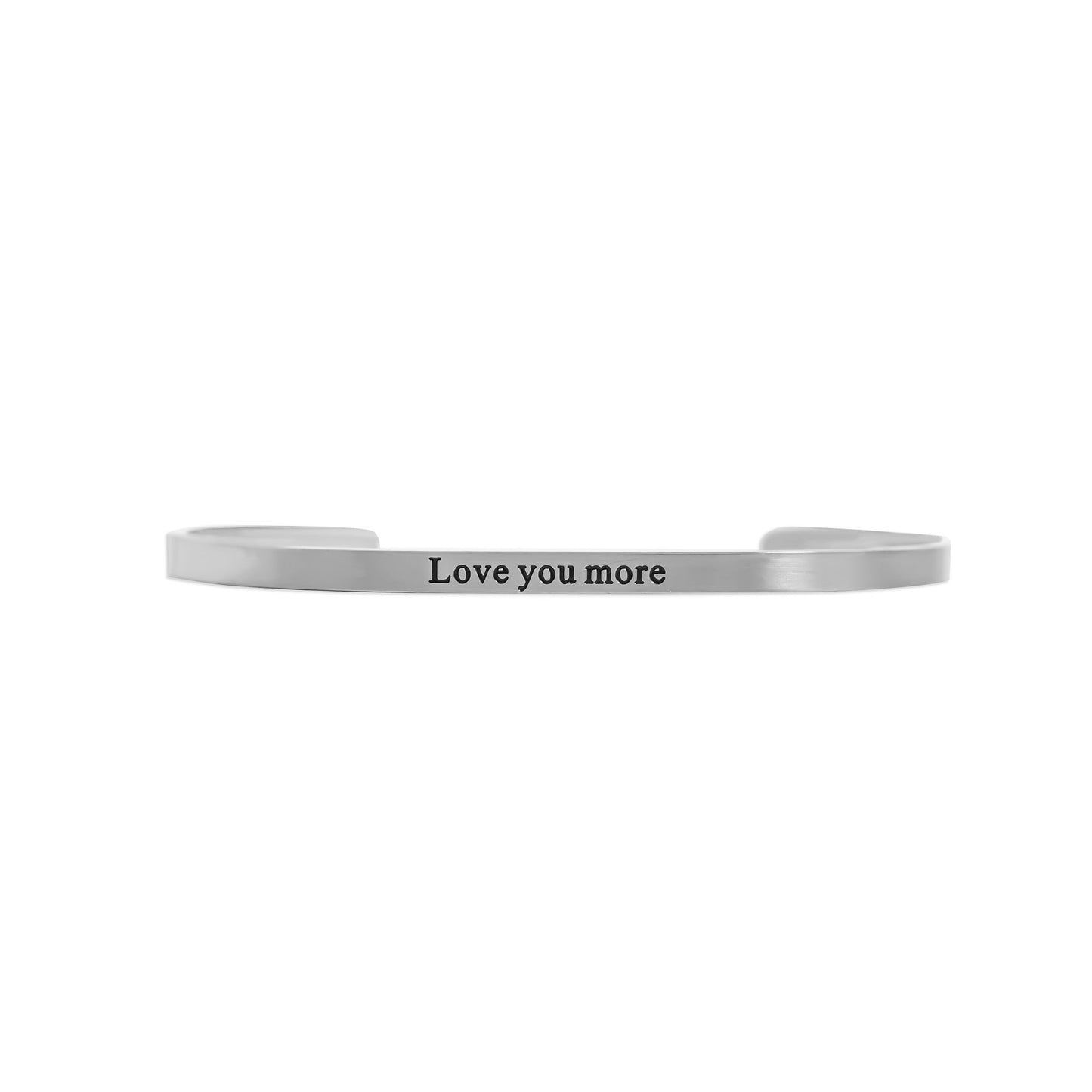 Silver bracelet with 'Love you more' engraving on a white background