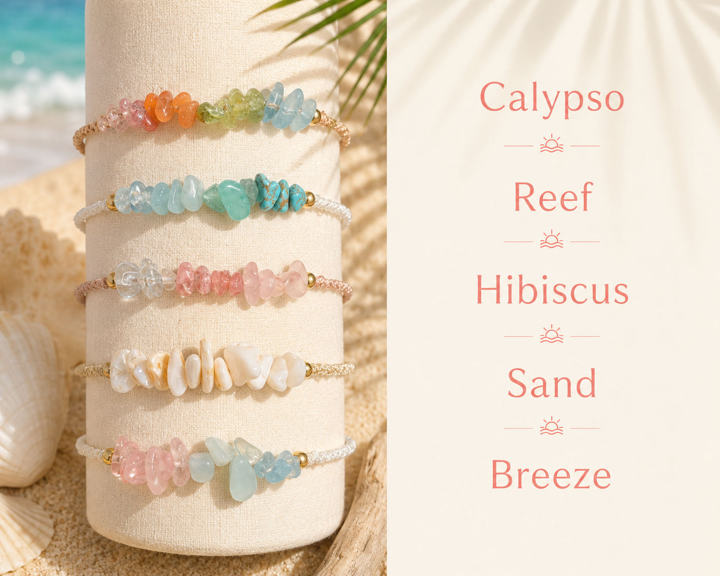 Five colorful beaded stretch bracelets displayed on a cream fabric stand, set against a beach-themed background with sand, seashell, palm leaves, and ocean. The right side features a cream panel with text listing the bracelet names: Calypso, Reef, Hibiscus, Sand, and Breeze.